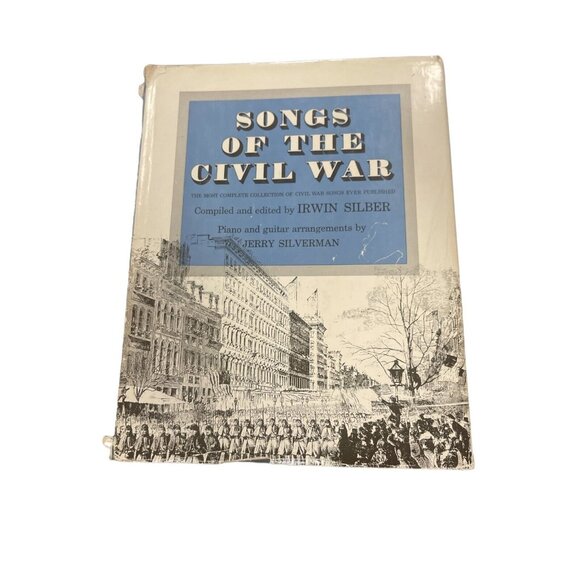 Songs of the Civil War 1960 HB Irwin Silber Piano Guitar Songbook Music Folk - Picture 1 of 5